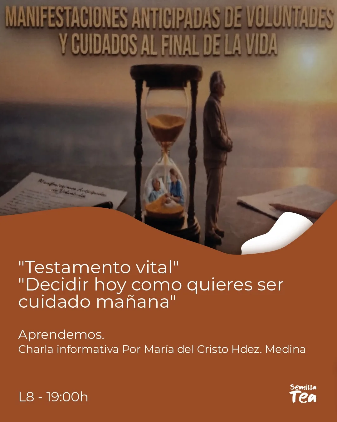 Charla Testamento vital en Semilla Tea - Eventos Gran Canaria