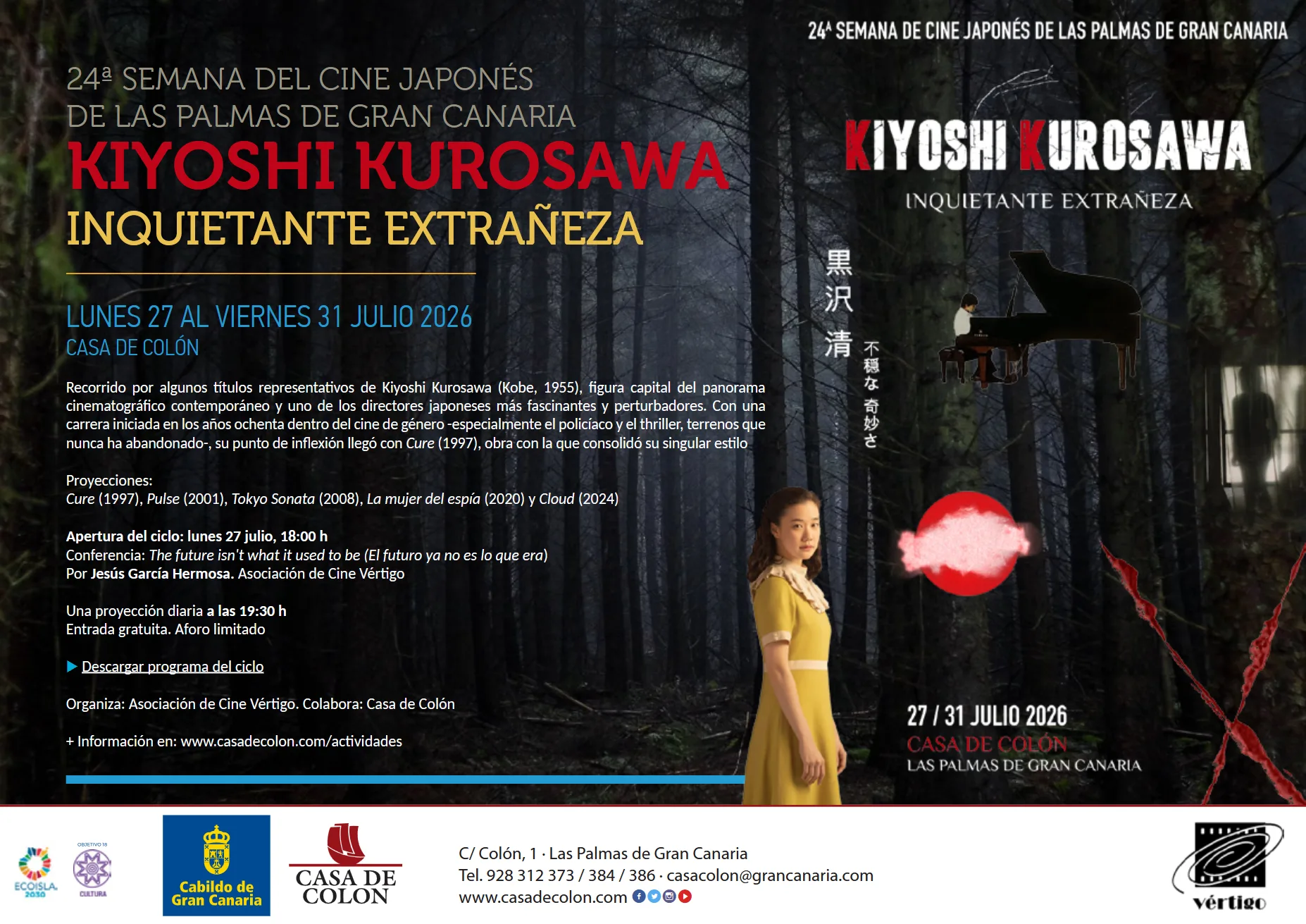 Cine - Semana del Cine Japonés: Kiyoshi Kurosawa - Inquietante extrañeza