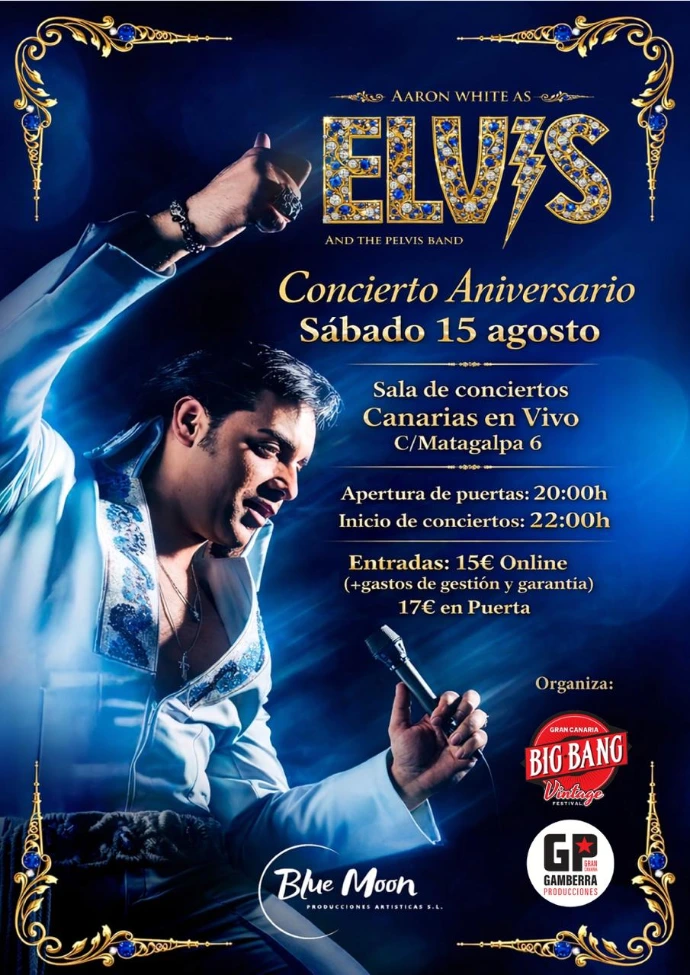 Aniversario Elvis en Canarias en Vivo - Eventos Gran Canaria