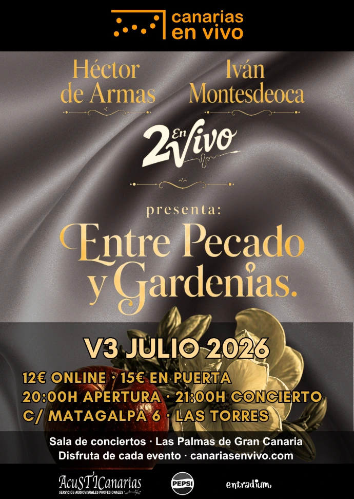 Entre Pecado y Gardenias en Canarias en Vivo