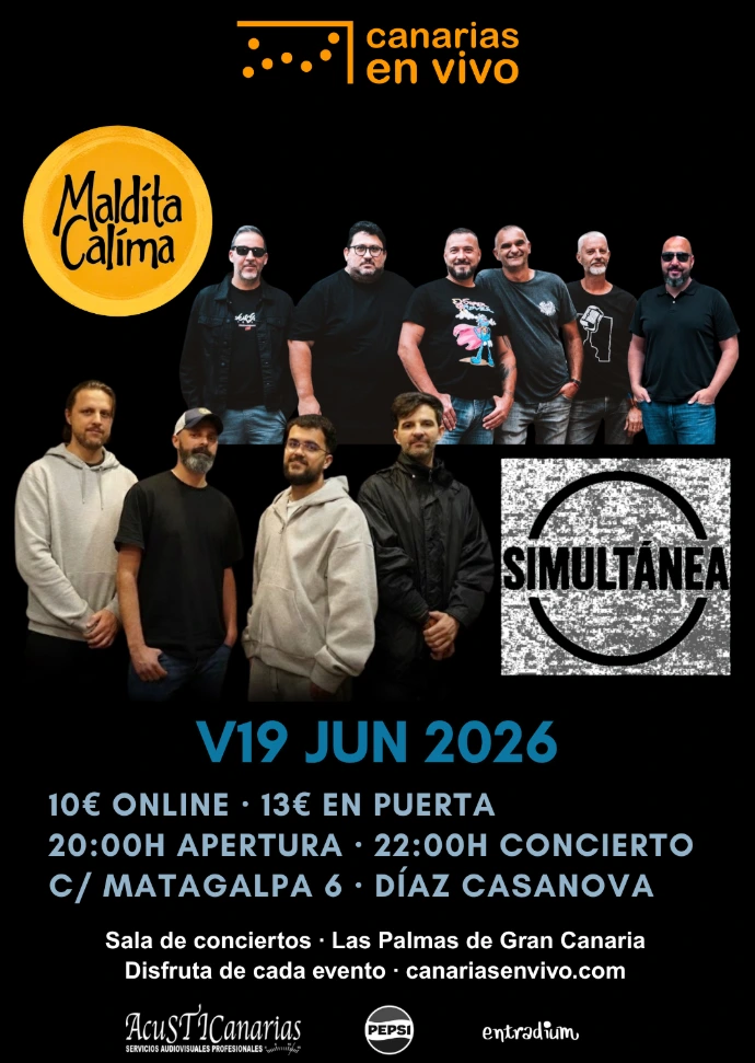 Maldita Calima + Simultánea en Canarias en Vivo
