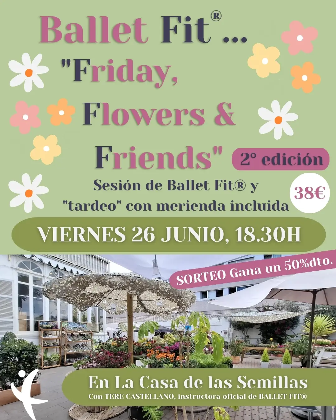 Deporte – «Ballet Fit®: Friday, Flowers & Friends»