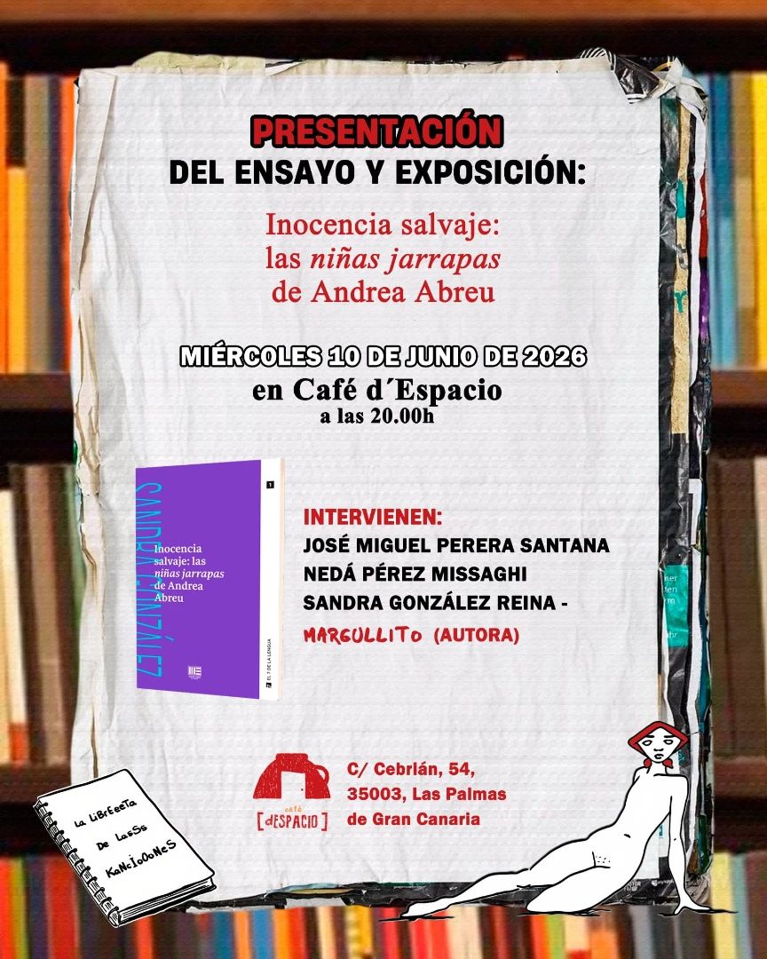 Presentación - Libro «Inocencia salvaje: las niñas jarrapas de Andrea Abreu»